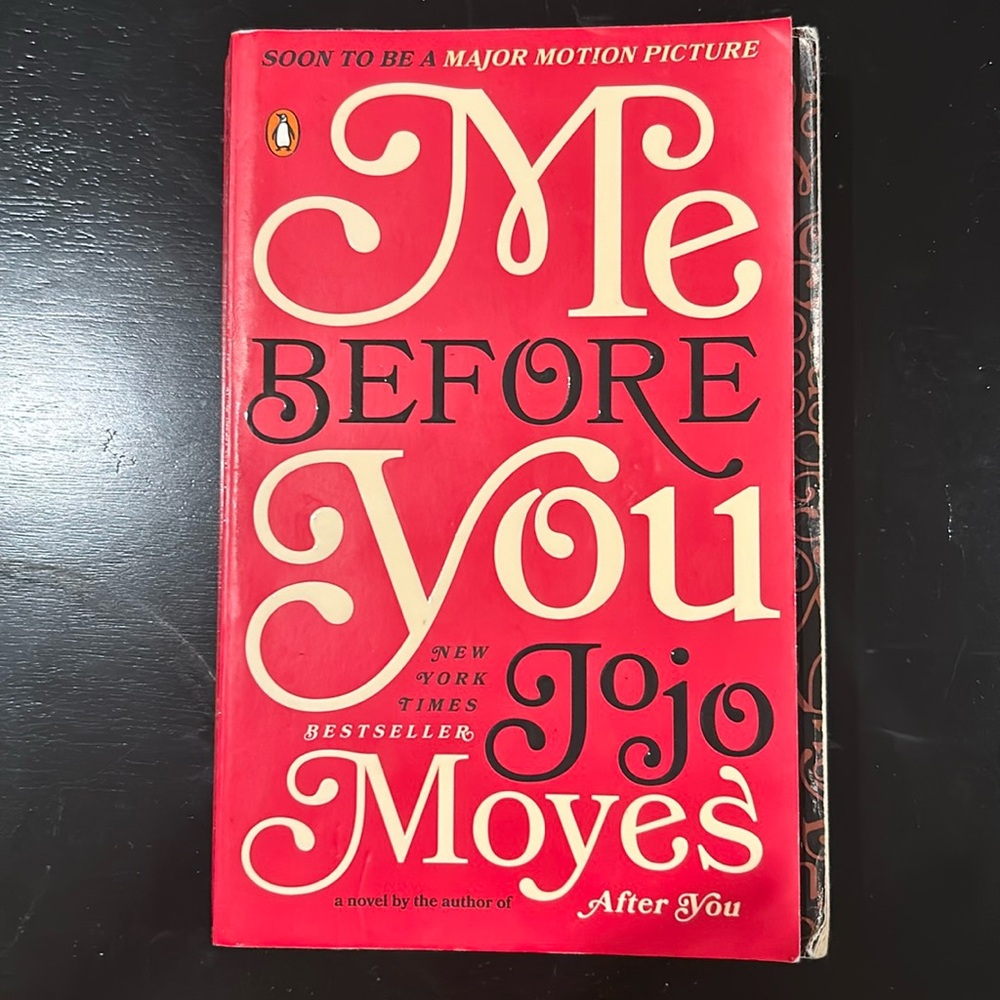 3/$13 Me Before You by: Jojo Moyes